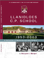 Llanidloes C. P. School 1953-2003